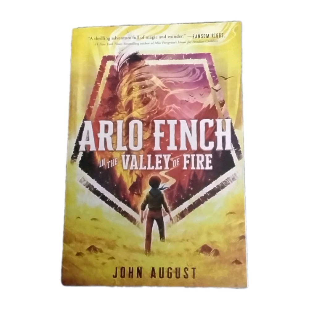Arlo Finch in the Valley of Fire Book 1 John August Paperback 2019 9781250294258